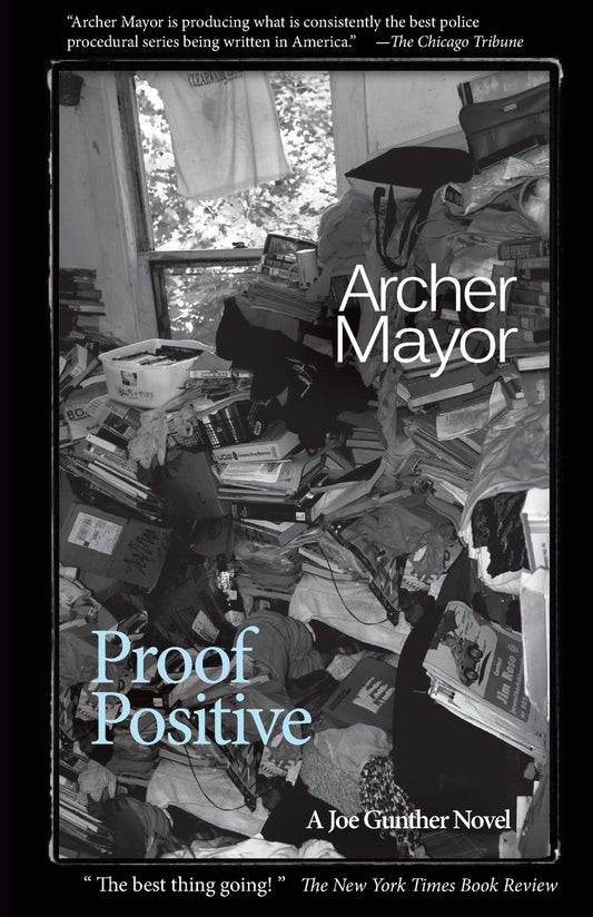Proof Positive (Joe Gunther Mysteries) - 7097