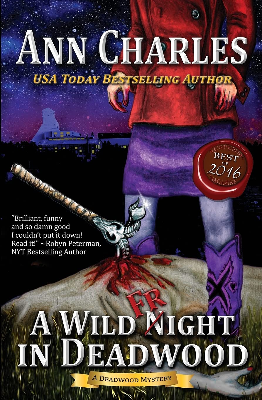 A Wild Fright in Deadwood (Deadwood Humorous Mystery)