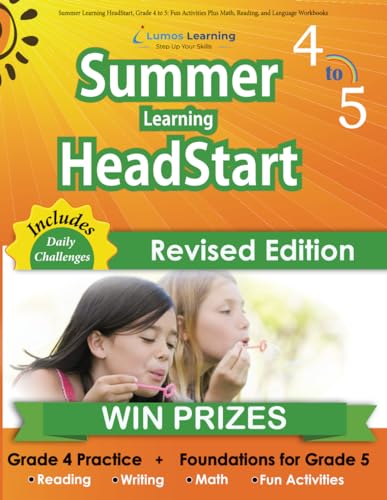 Summer Learning HeadStart, Grade 4 to 5: Fun Activities Plus Math, Reading, and Language Workbooks: Bridge to Success with Common Core Aligned ... (Summer Learning HeadStart by Lumos Learning) - 2963