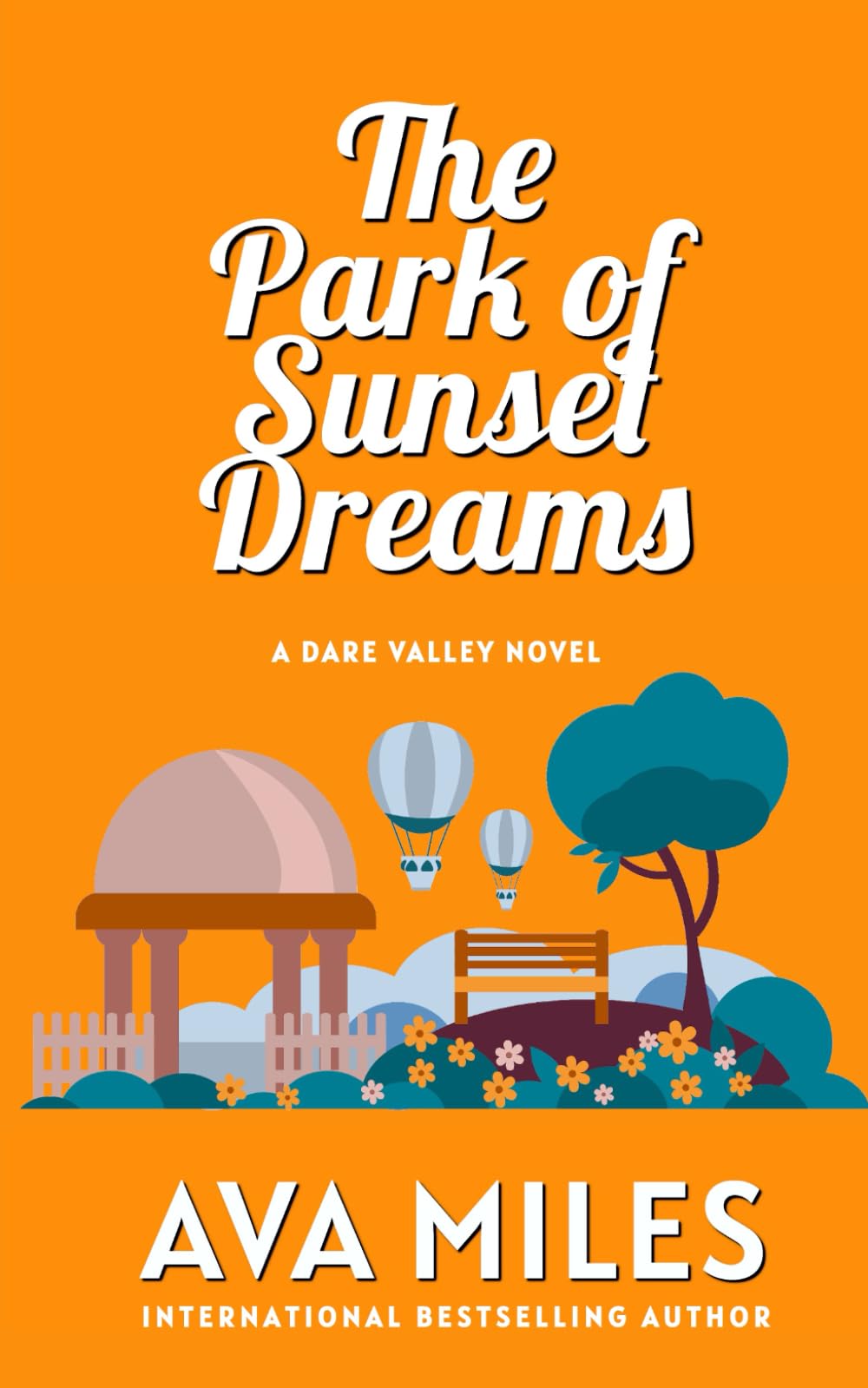 The Park of Sunset Dreams (Dare Valley Series)
