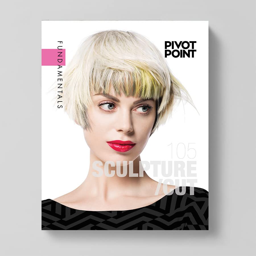 Pivot Point Sculpture/Cut 105 Fundamentals