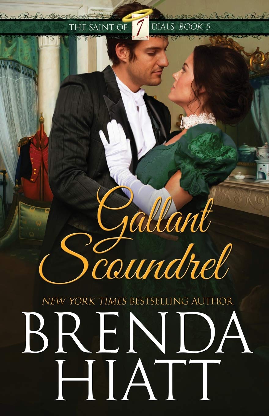 Gallant Scoundrel (The Saint of Seven Dials)