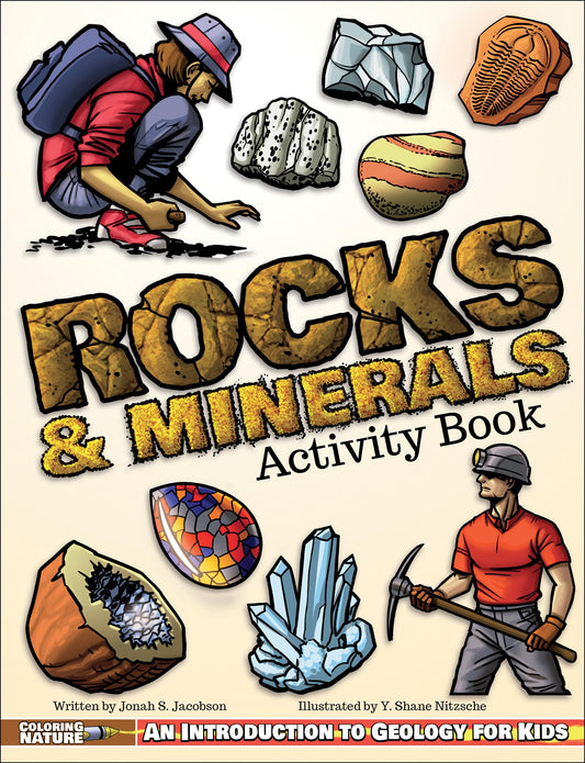 Rocks & Minerals Activity Book: An Introduction to Geology for Kids (Coloring Nature) - 5551