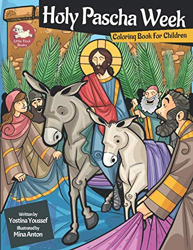 Holy Pascha Week: Coloring Book for Children (Little Flock) - 8561