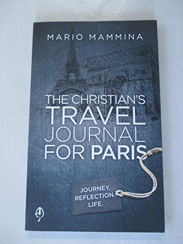 The Christian's Travel Journal for Paris - 3782