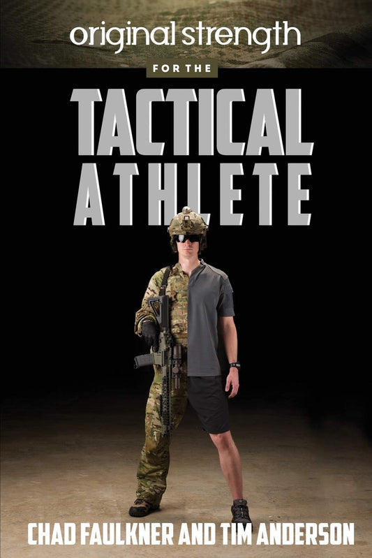 Original Strength for the Tactical Athlete - 6955