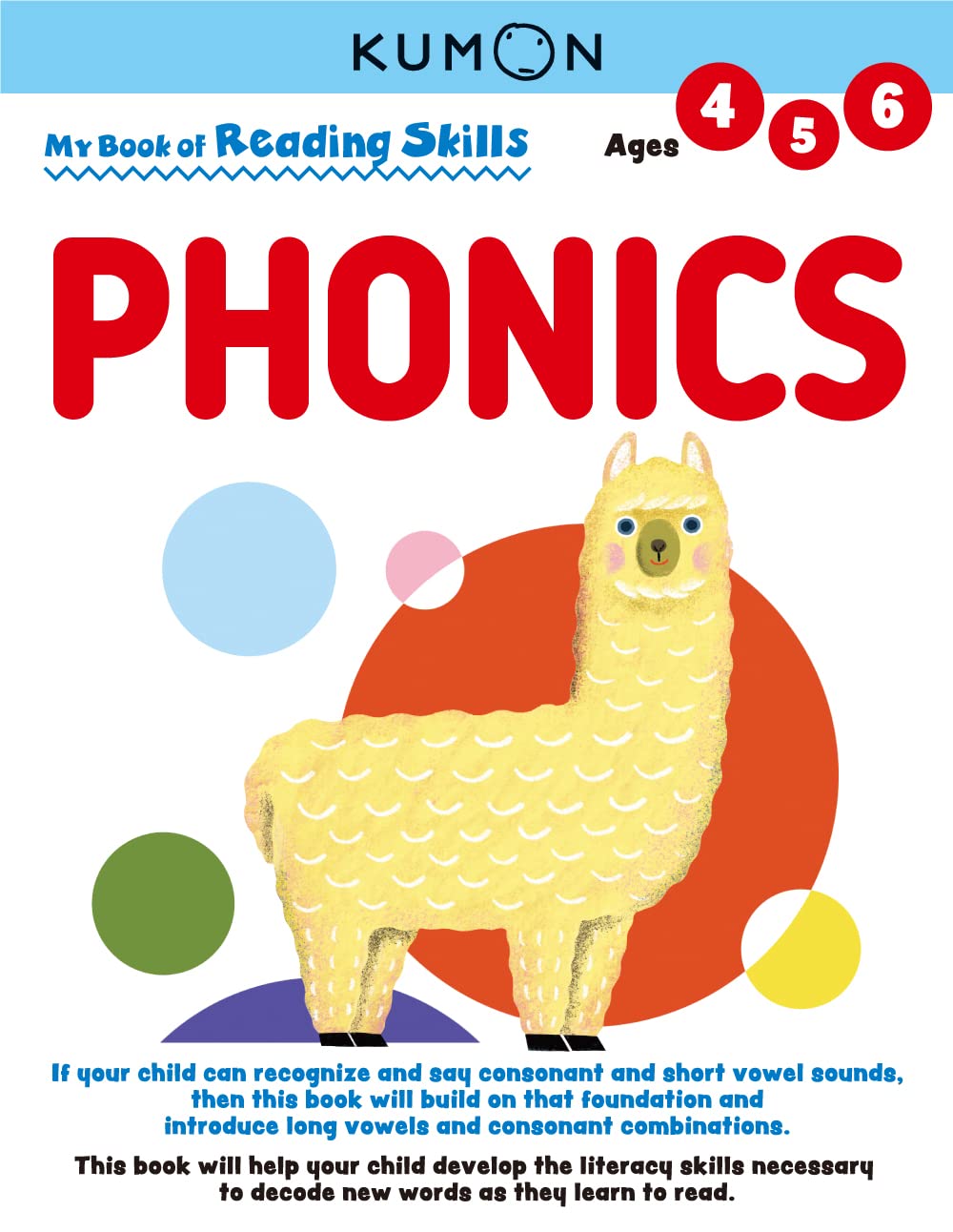 Kumon My Book of Reading Skills: Phonics (Reading Skills), Ages 4-6, 96 pages (My Book of Reading Skills) - 6269