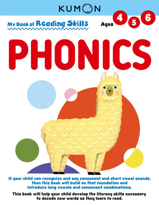 Kumon My Book of Reading Skills: Phonics (Reading Skills), Ages 4-6, 96 pages (My Book of Reading Skills) - 6269