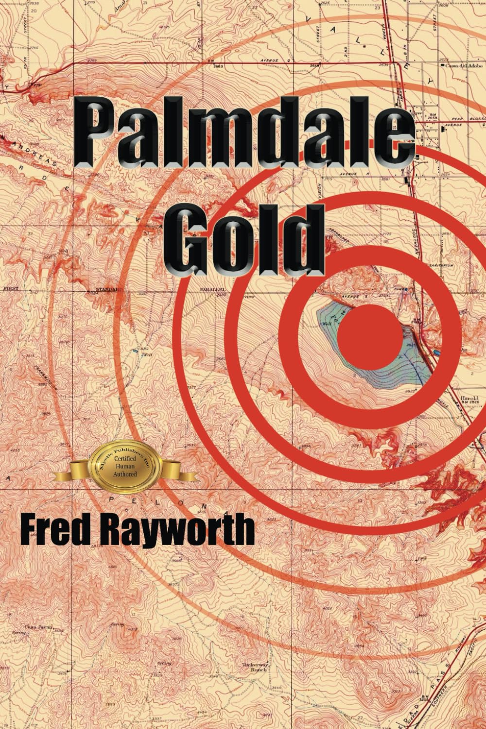 Palmdale Gold (Tales of Lost Gold)