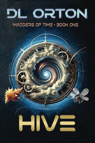 Hive (Madders of Time)