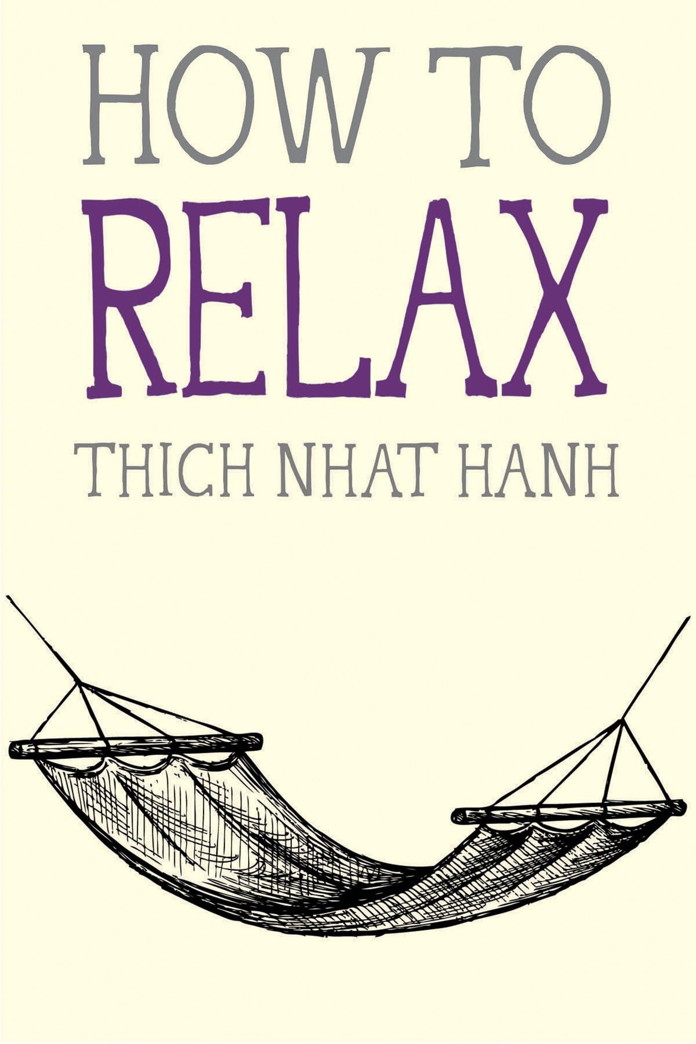How to Relax (Mindfulness Essentials) - 1544