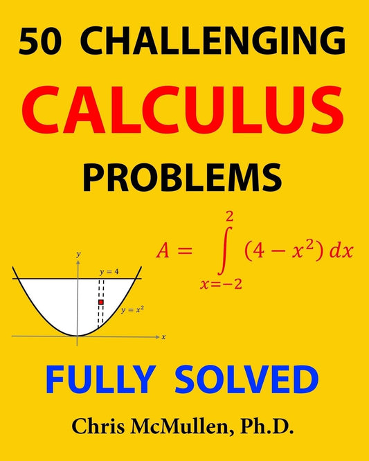 50 Challenging Calculus Problems (Fully Solved) - 3797