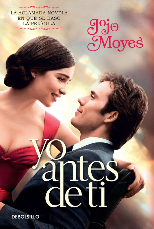 Yo antes de ti / Me Before You (Spanish Edition) - 4542