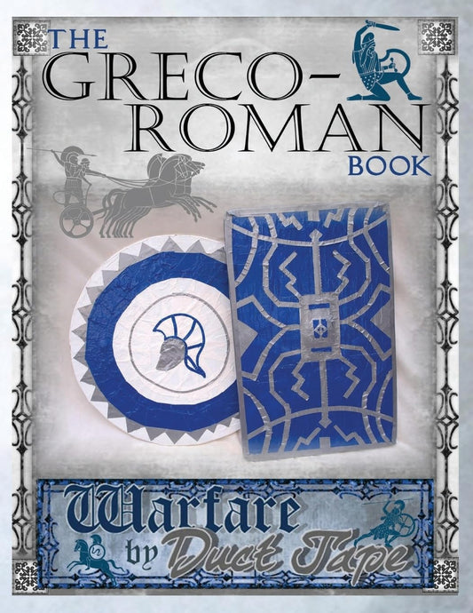 The Greco-Roman Book: Warfare by Duct Tape - 8661