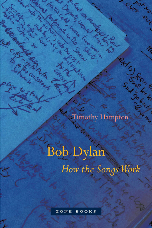 Bob Dylan: How the Songs Work - 2494