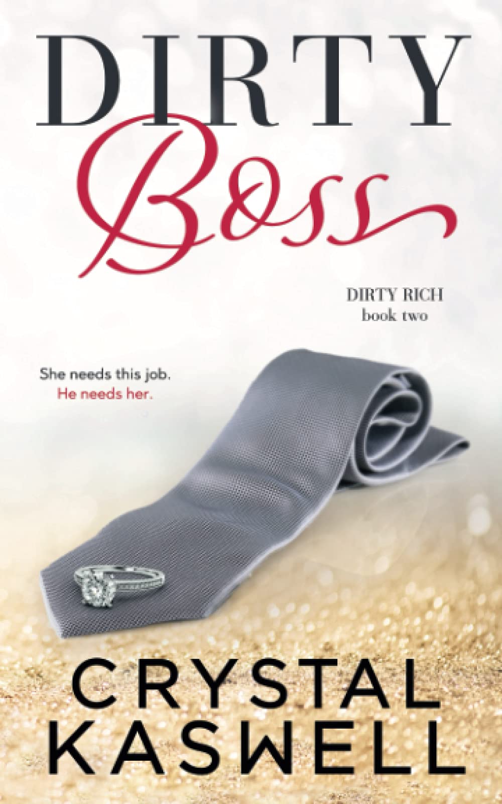 Dirty Boss (Dirty Rich)