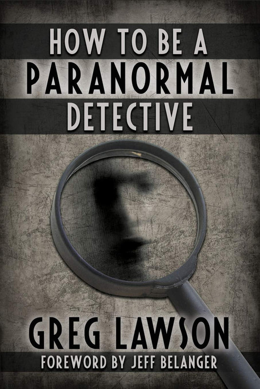 How To Be A Paranormal Detective - 2238