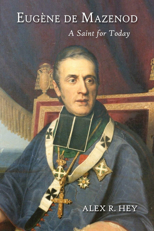 Eugene de Mazenod: A Saint for Today - 7106