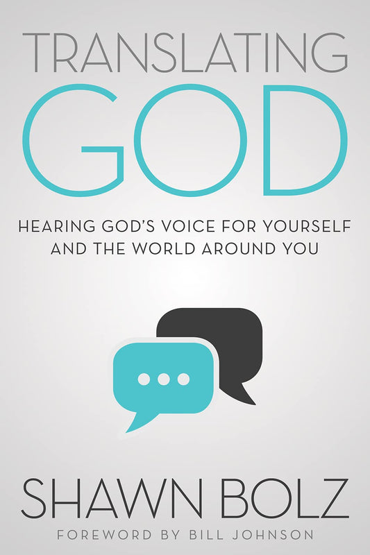 Translating God: Hearing God's Voice For Yourself And The World Around You - 2377