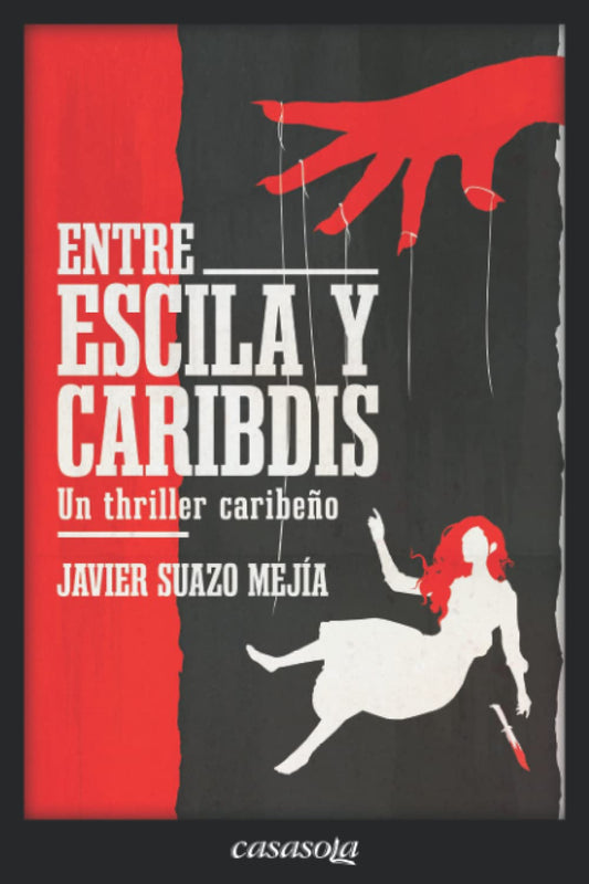 Entre Escila y Caribdis: Un thriller caribeño (Spanish Edition) - 3693