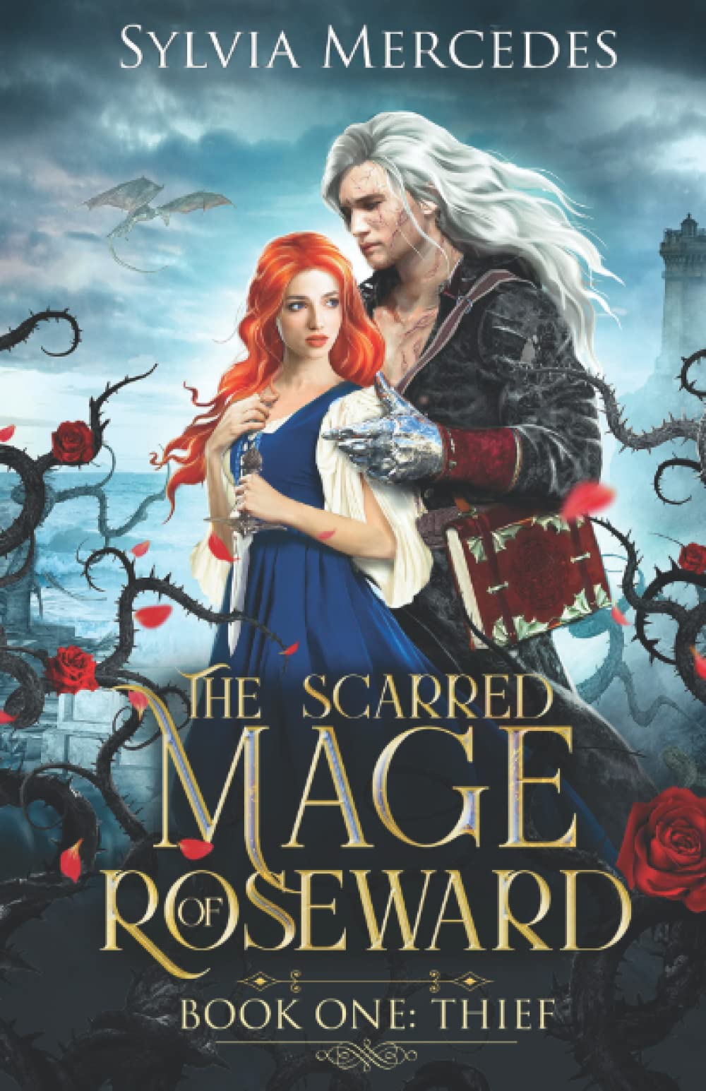 Thief (The Scarred Mage of Roseward)