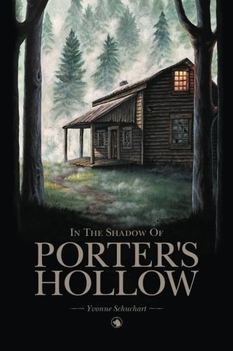 In the Shadow of Porter's Hollow (The Porter's Hollow Series)