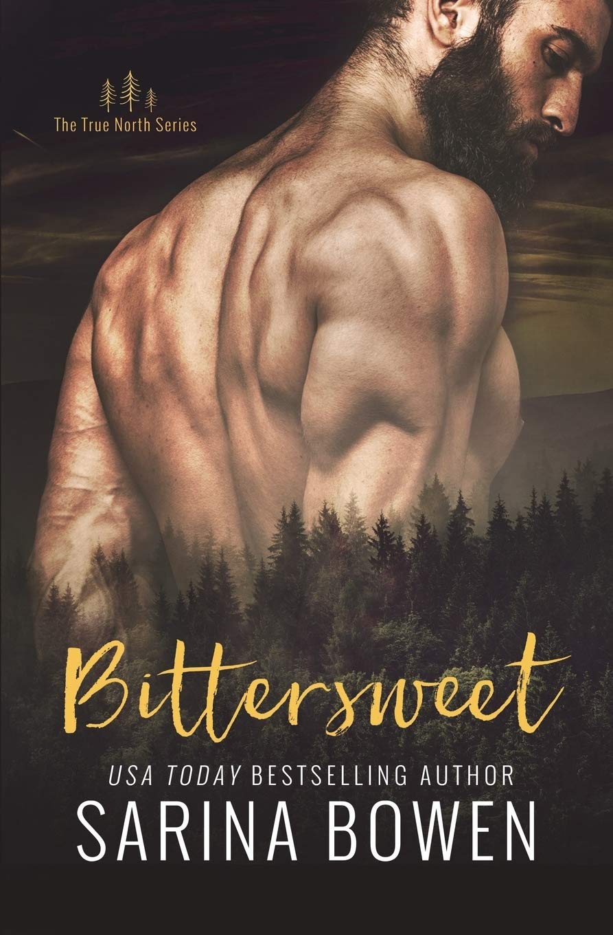 Bittersweet (True North: Small Town Romance)