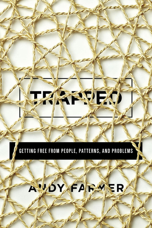 Trapped: Getting Free from People, Patterns, and Problems - 5358