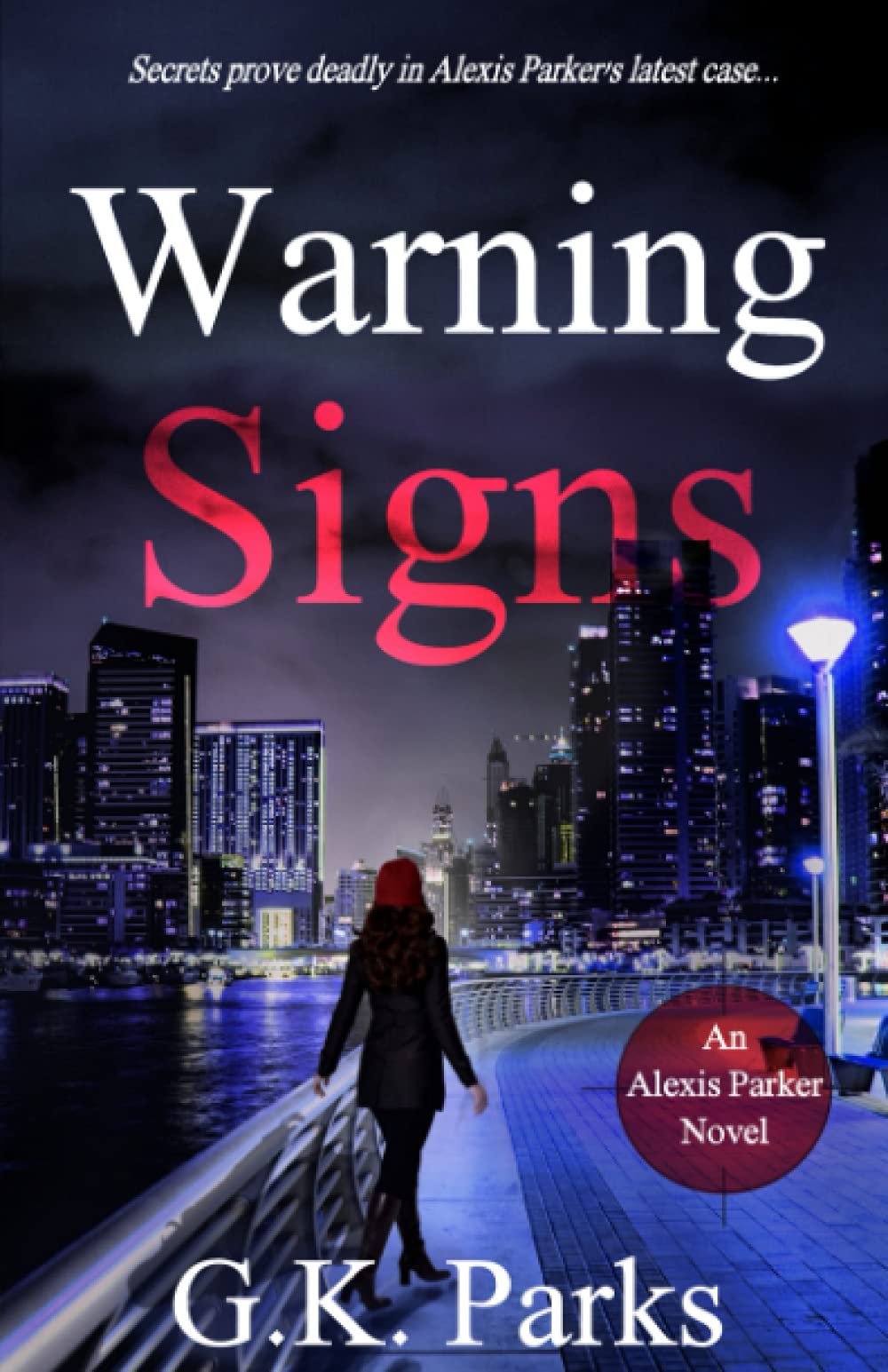 Warning Signs (Alexis Parker)