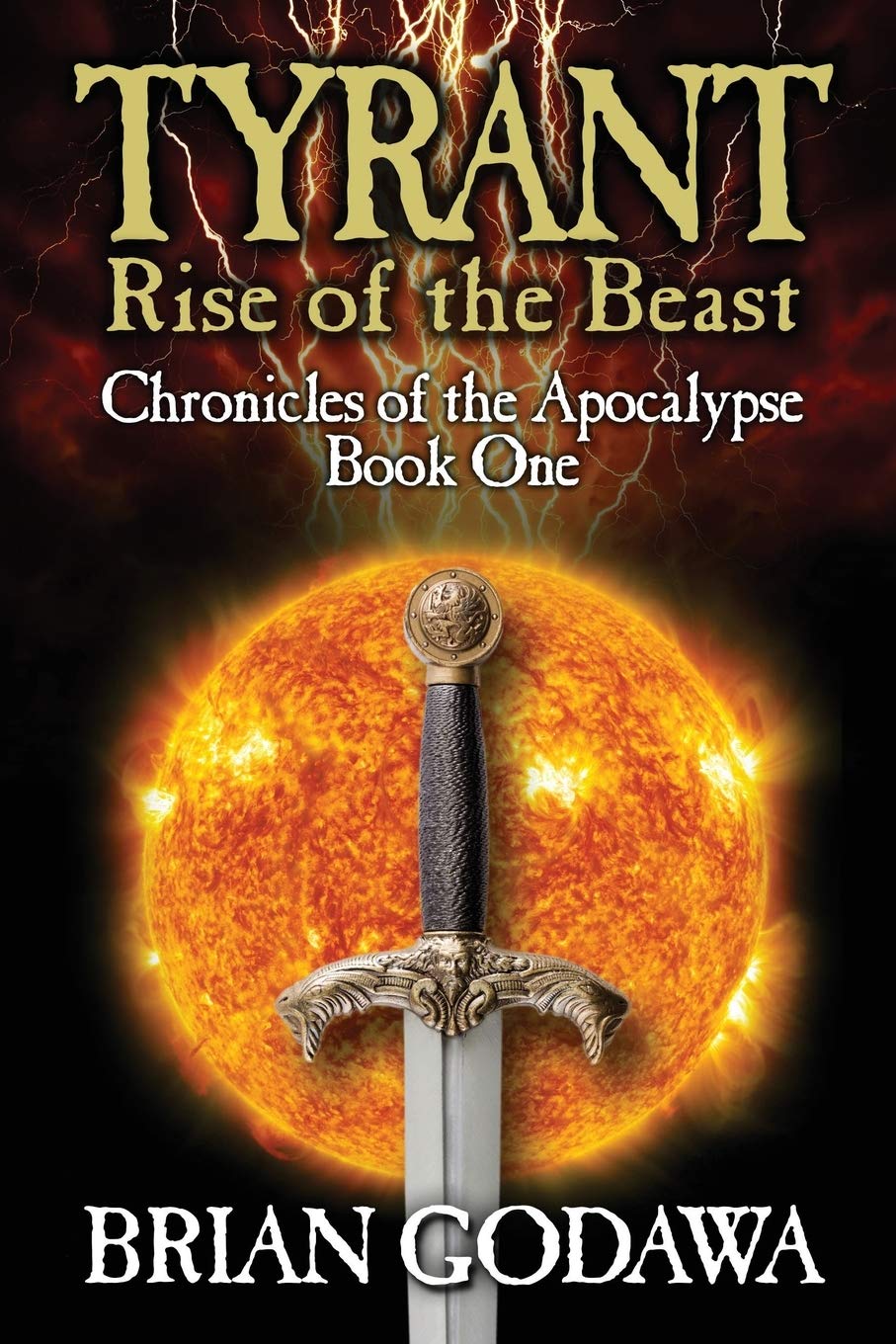 Tyrant: Rise of the Beast (Chronicles of the Apocalypse) - 3725