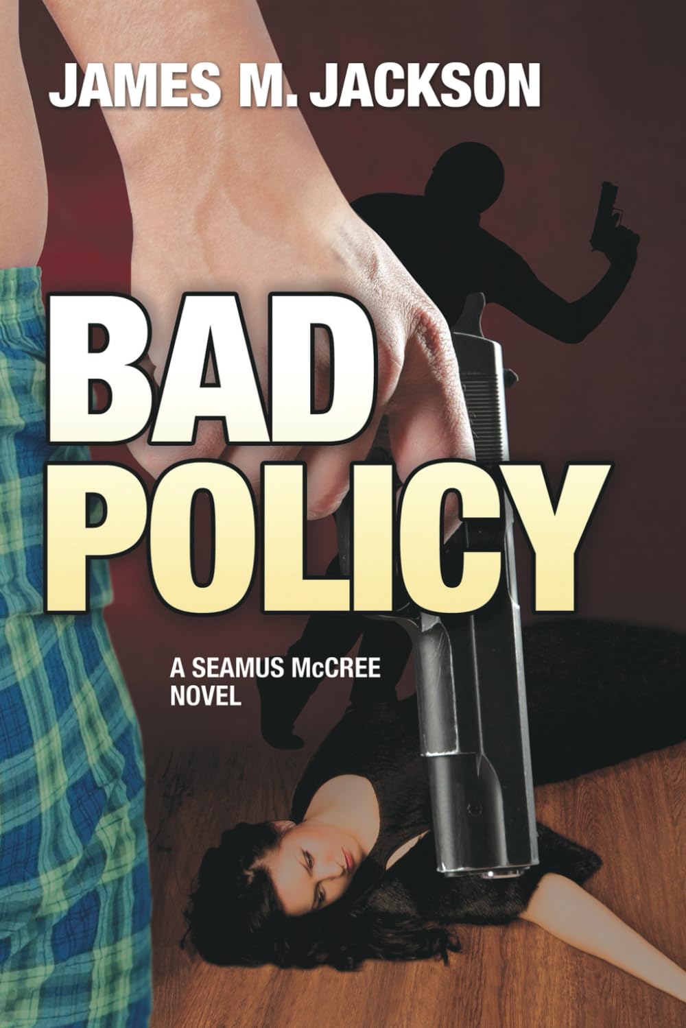 Bad Policy (Seamus McCree)