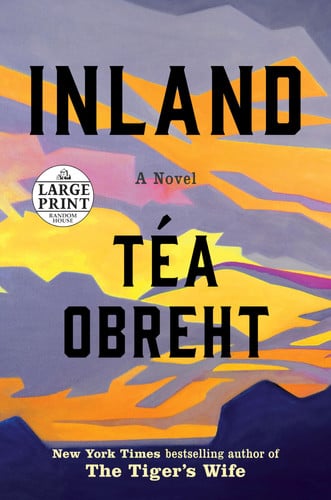 Inland A Novel