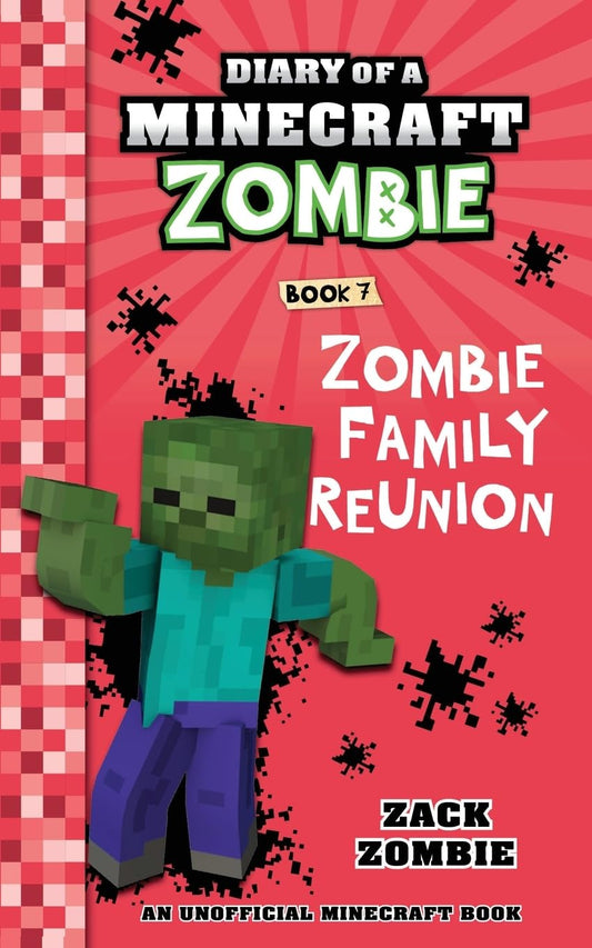 Diary of a Minecraft Zombie Book 7: Zombie Family Reunion - 2585