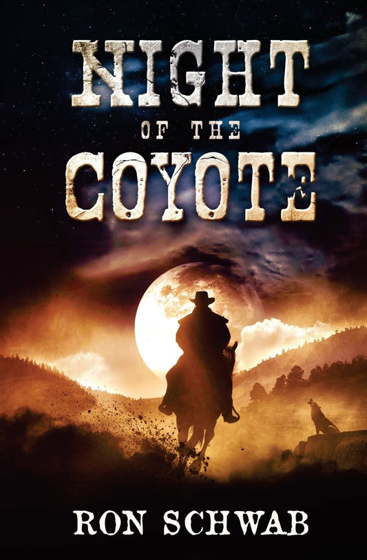 Night of the Coyote (The Coyote Saga)