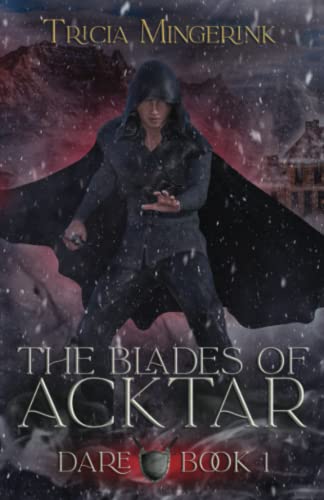 Dare (The Blades Of Acktar) - 8406
