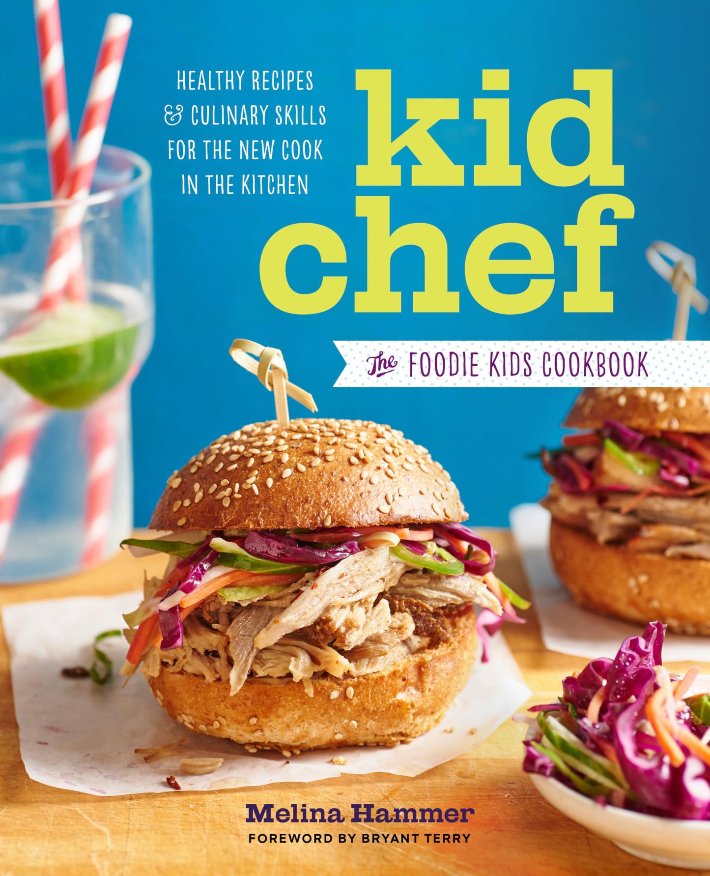 KID CHEF: THE FOODIE KIDS COOKBO