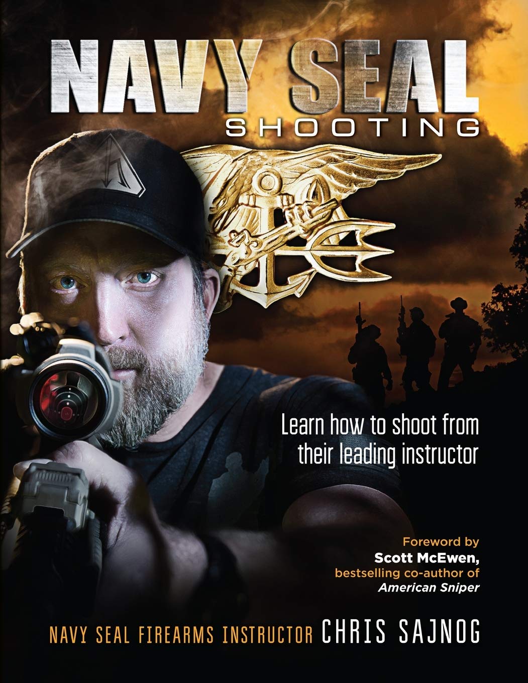 Navy SEAL Shooting: Learn how to shoot from their leading instructor - 8712