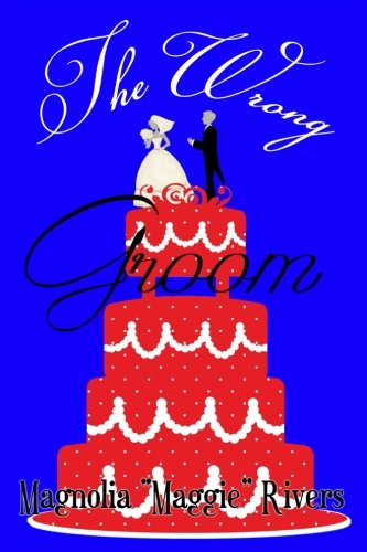 The Wrong Groom