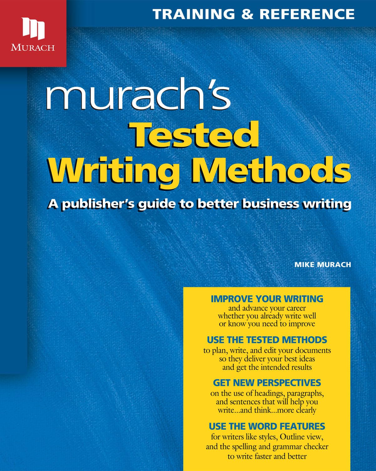 Tested Writing Methods: Training and Reference