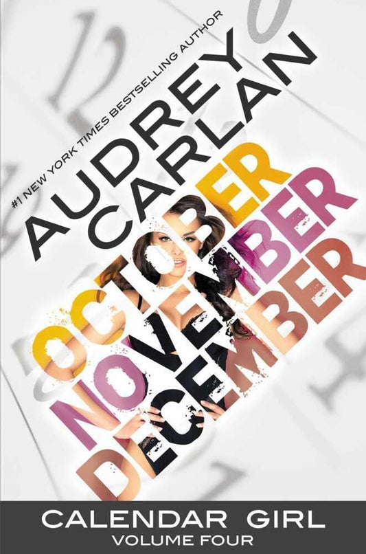 Calendar Girl: Volume Four (4)