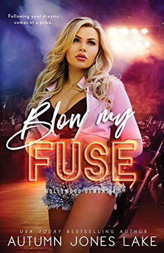 Blow My Fuse (Hollywood Demons)