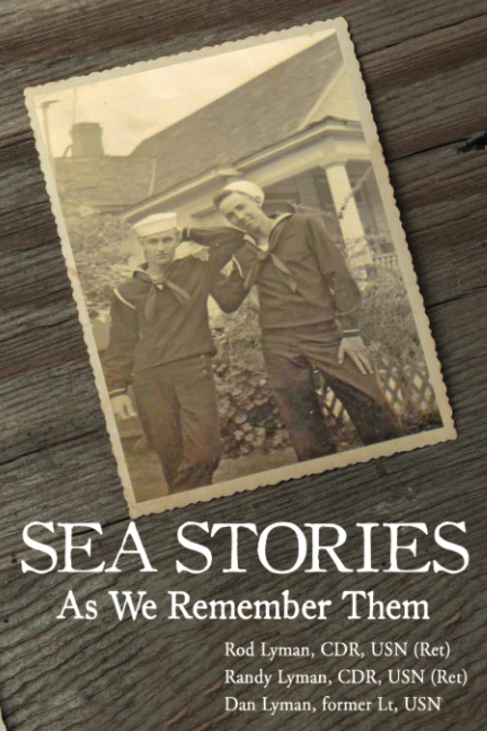 Sea Stories: As We Remember Them
