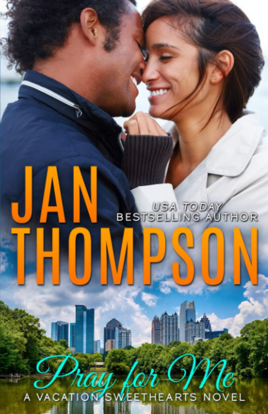 Pray for Me: A Caribbean Summer in Atlanta... An International Christian Romance (Vacation Sweethearts)