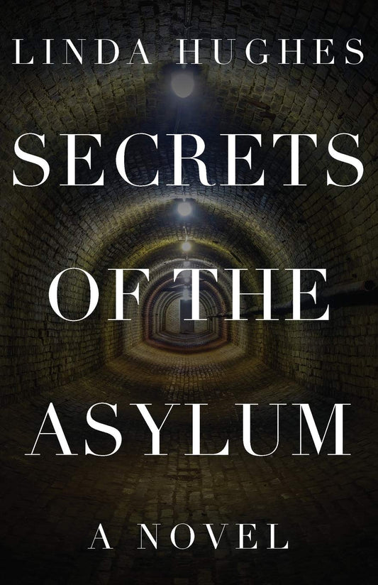 Secrets of the Asylum (Secrets Trilogy)