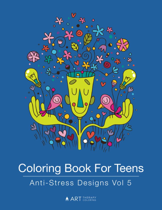 Coloring Book For Teens: Anti-Stress Designs Vol 5 (Coloring Books for Teens) - 1496