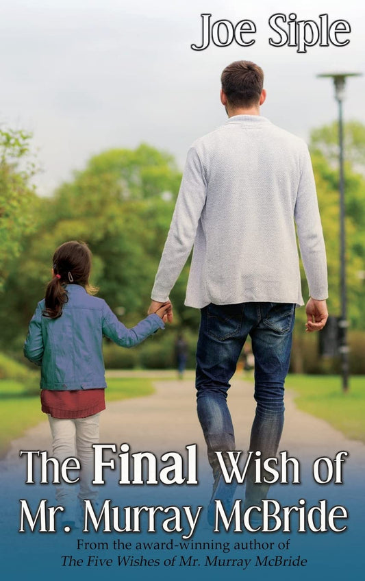 The Final Wish of Mr. Murray McBride - 4293