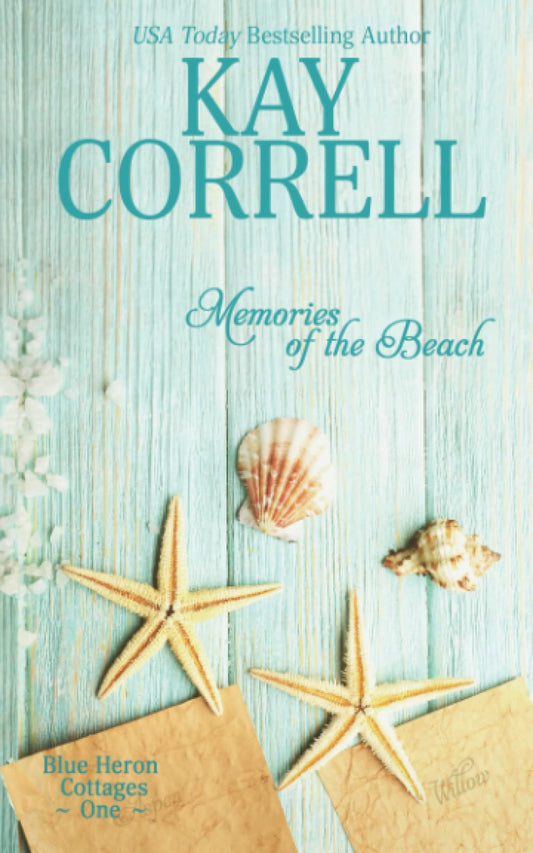 Memories of the Beach (Blue Heron Cottages)