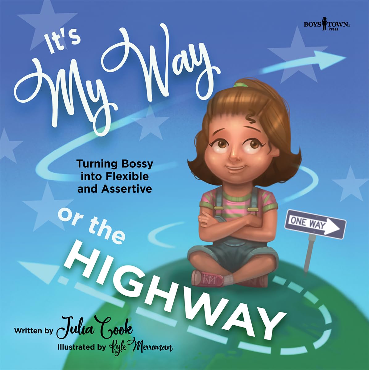 It's My Way or the Highway (Leader I'll Be!)