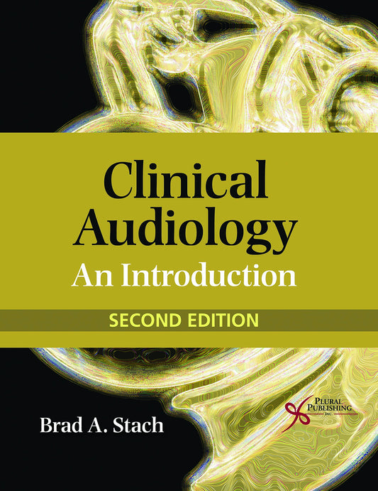 Clinical Audiology: An Introduction - 2104