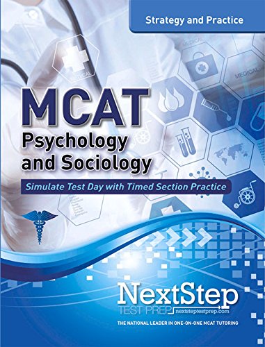 MCAT Psychology and Sociology: Strategy and Practice